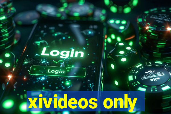 xivideos only